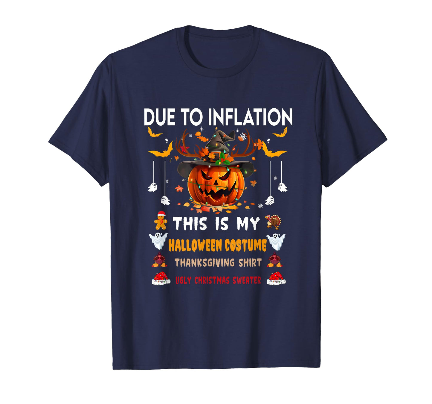 Due To Inflation This Is My Funny Pumpkins Halloween Costume T-Shirt