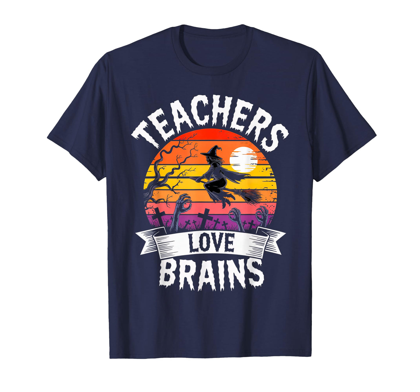 Teachers Love Brains Zombie Humor Outfit for Halloween T-Shirt