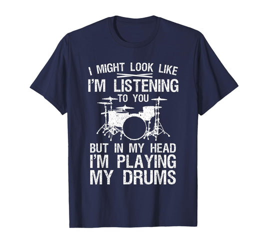 Funny Drummer Design For Men Women Drumline Drumming Drummer T-Shirt