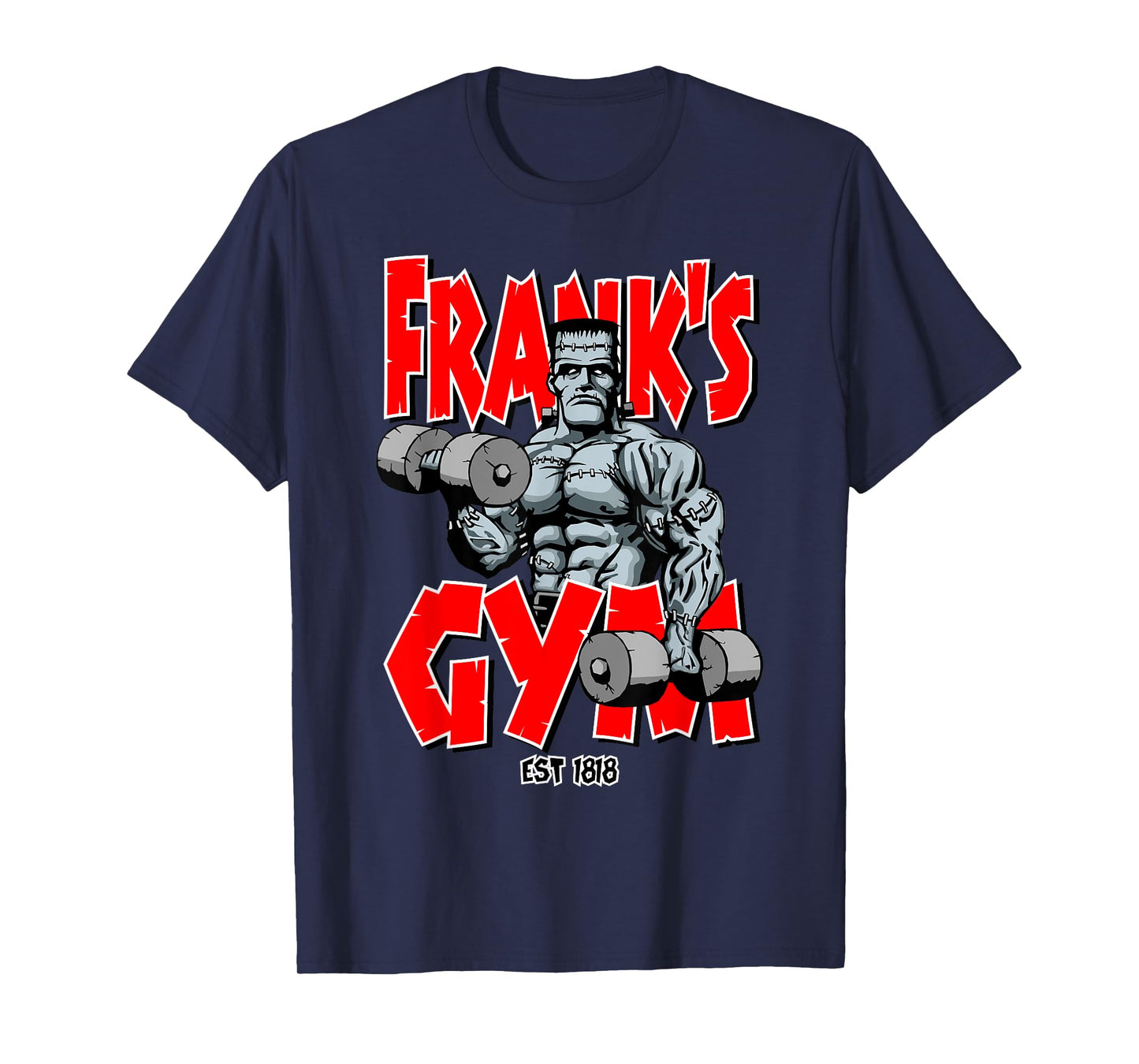 Frankenstein Gym Funny Bodybuilding Fitness Workout T-shirt
