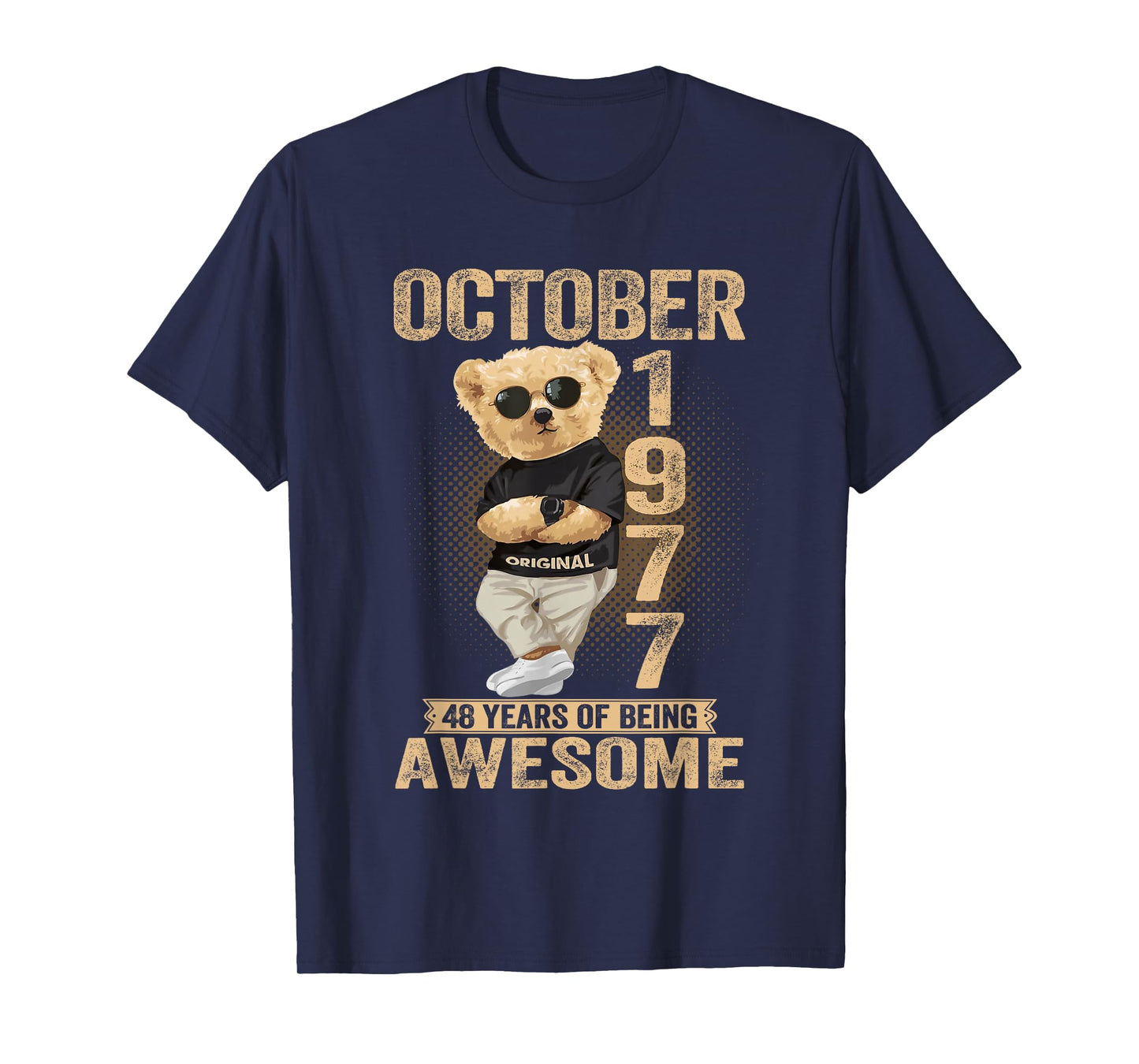 October 48th Birthday Men Women 1977 Awesome Teddy Bear T-Shirt