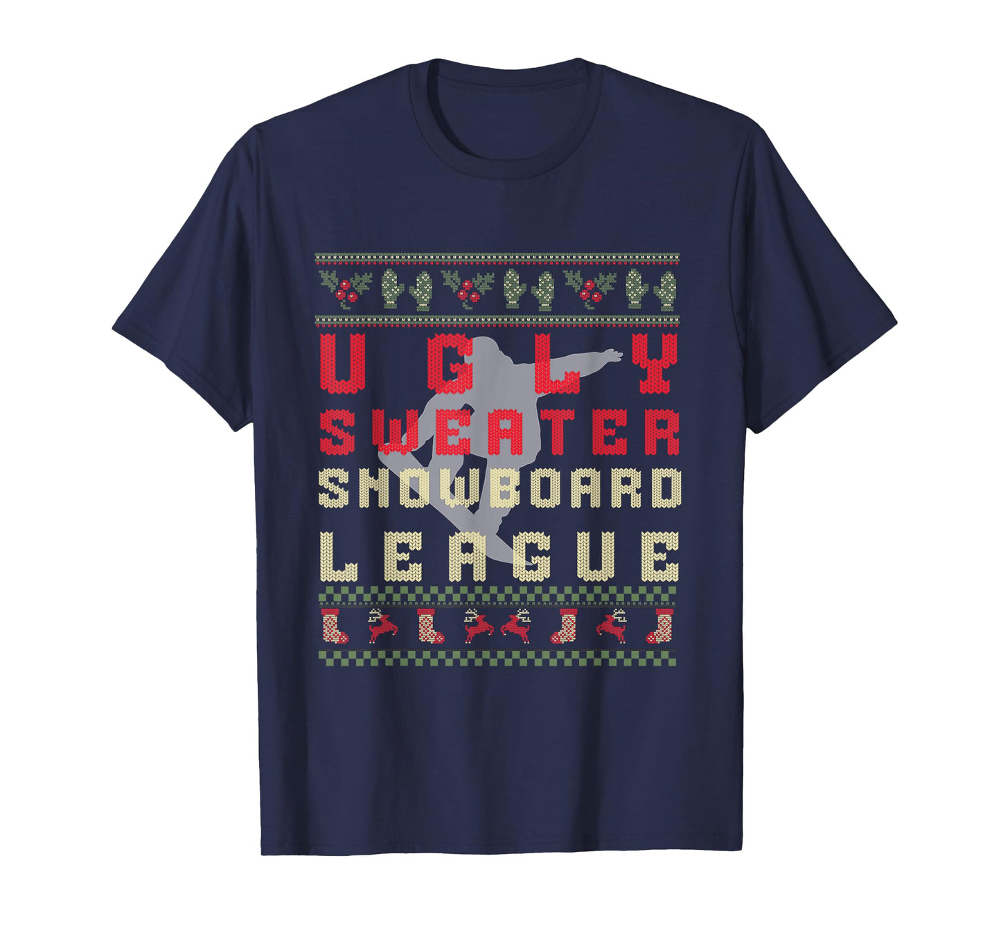 Ugly Christmas Snowboard T-Shirt – Funny Ugly Sweater Shirt T-Shirt