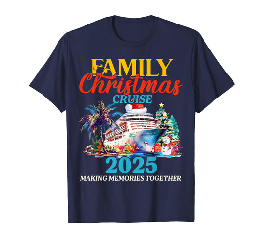 Family Christmas Cruise 2025 Matching Family Cruise Holiday T-Shirt
