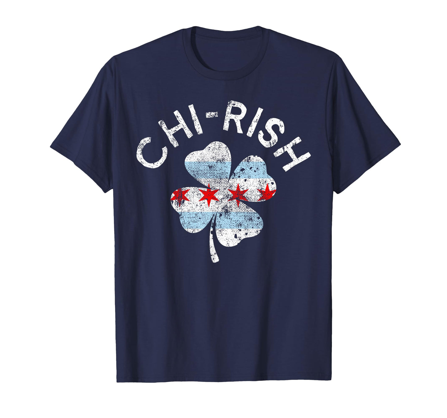 Chi-rish Chicago Flag Lucky Clover St. Patrick's Day T-Shirt