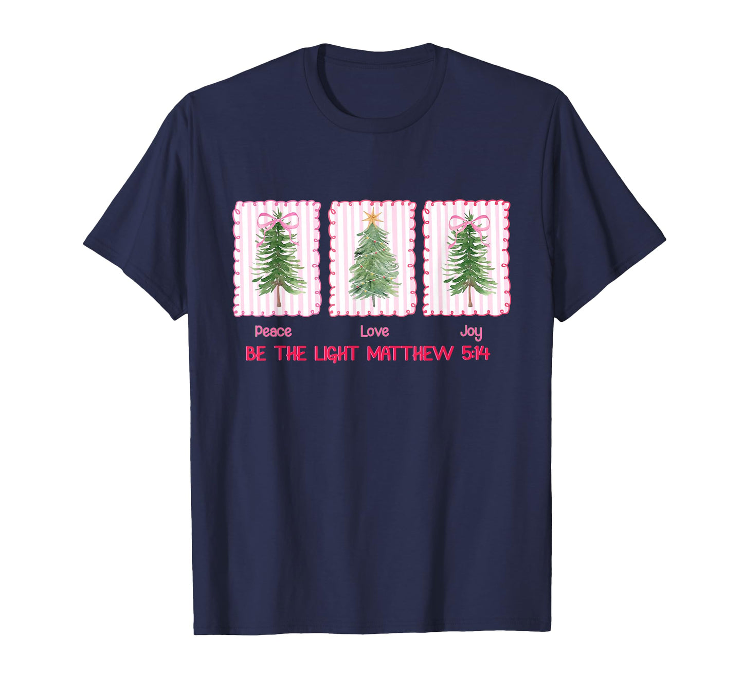 Christian Coquette Bow Christmas Peace Love Joy Be The Light T-Shirt