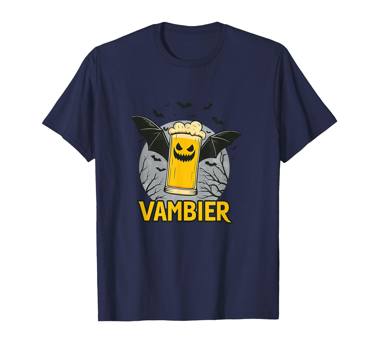 Vambier Bat Funny Saying Happy Halloween T-Shirt