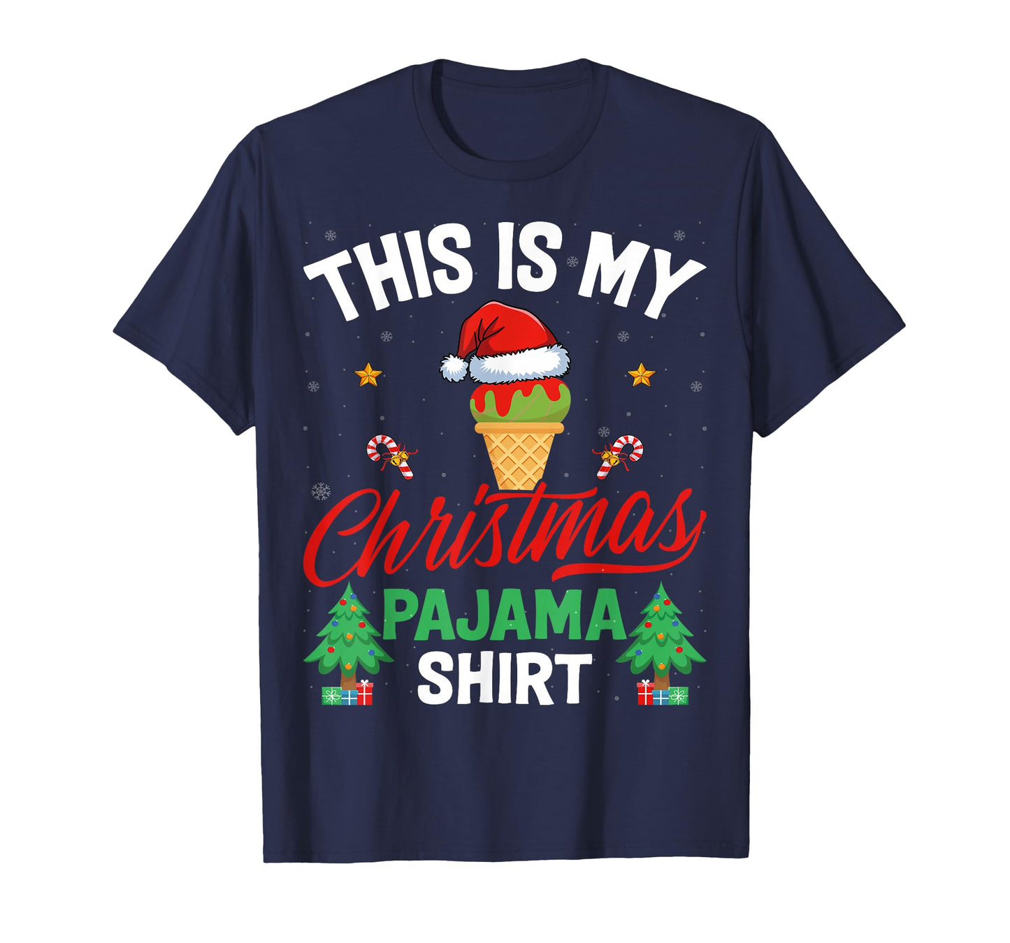 This is My Christmas Pajama Shirt Ice Cream Lover Xmas T-Shirt
