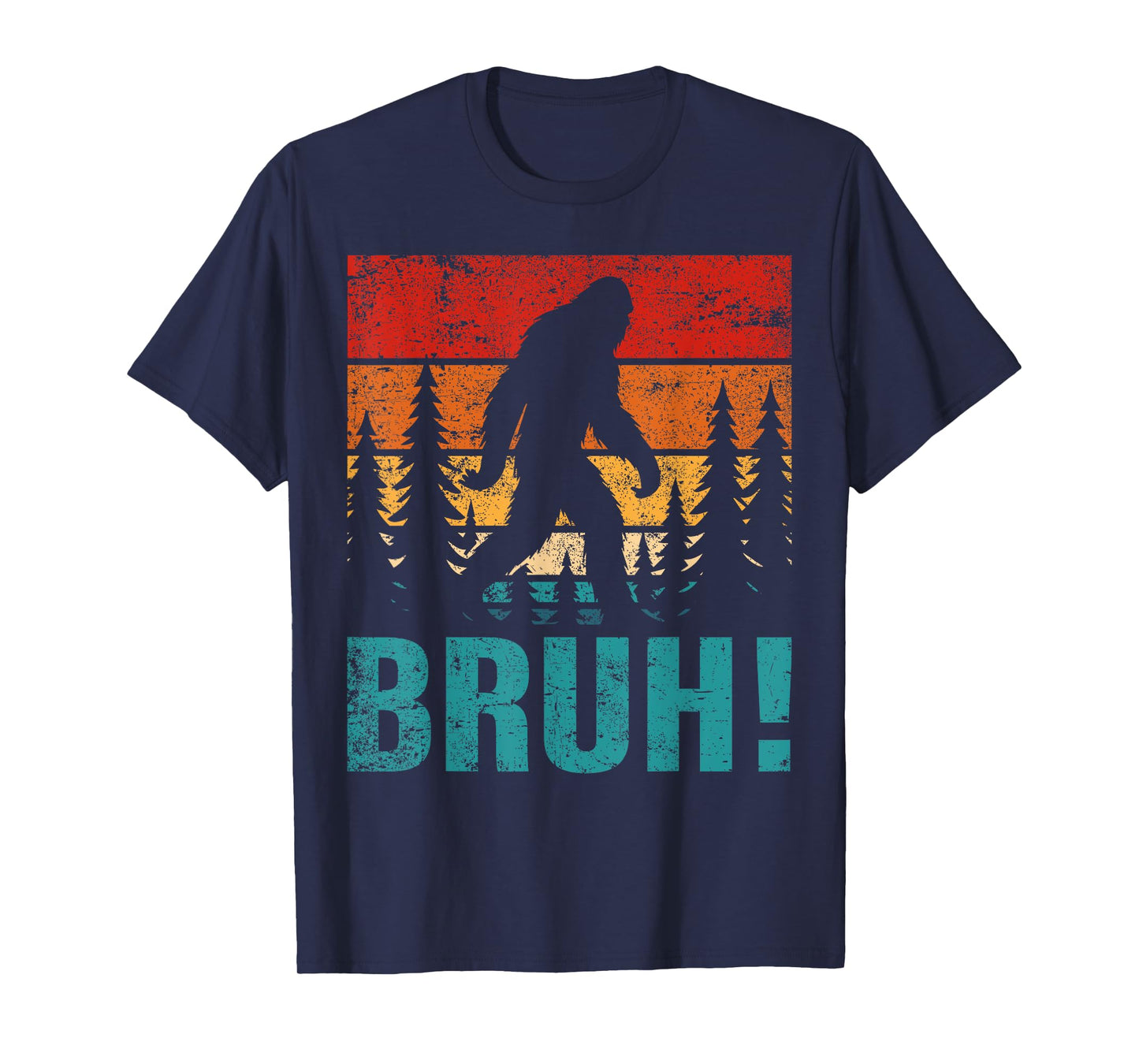 Funny Bigfoot Bruh For Boys Girls Kids Men Women T-Shirt