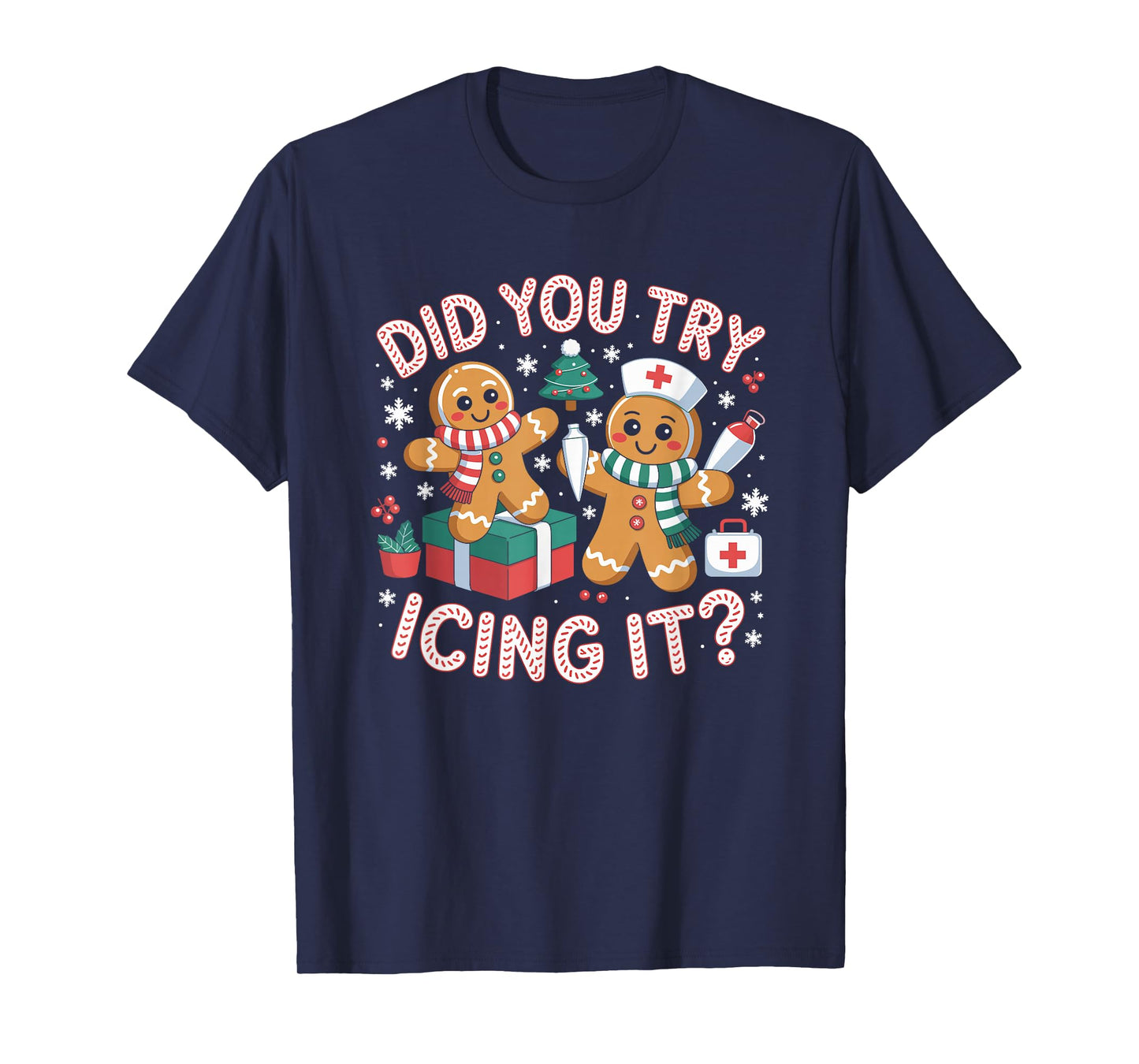 Did You Try Icing It Retro Christmas Gingerbread Nurse Squad T-Shirt