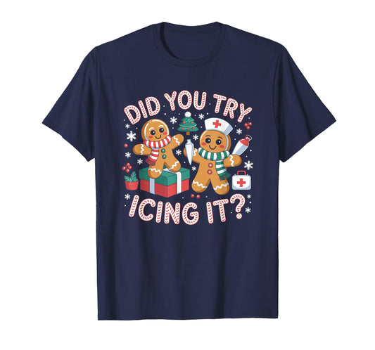 Did You Try Icing It Retro Christmas Gingerbread Nurse Squad T-Shirt