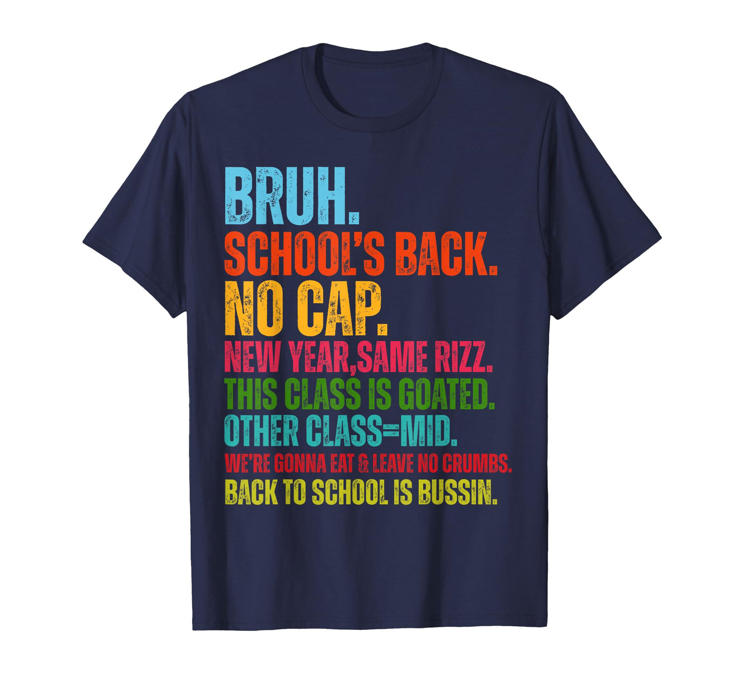 Vintage Bruh We Back No Cap Bruh We're Back Student Teacher T-Shirt