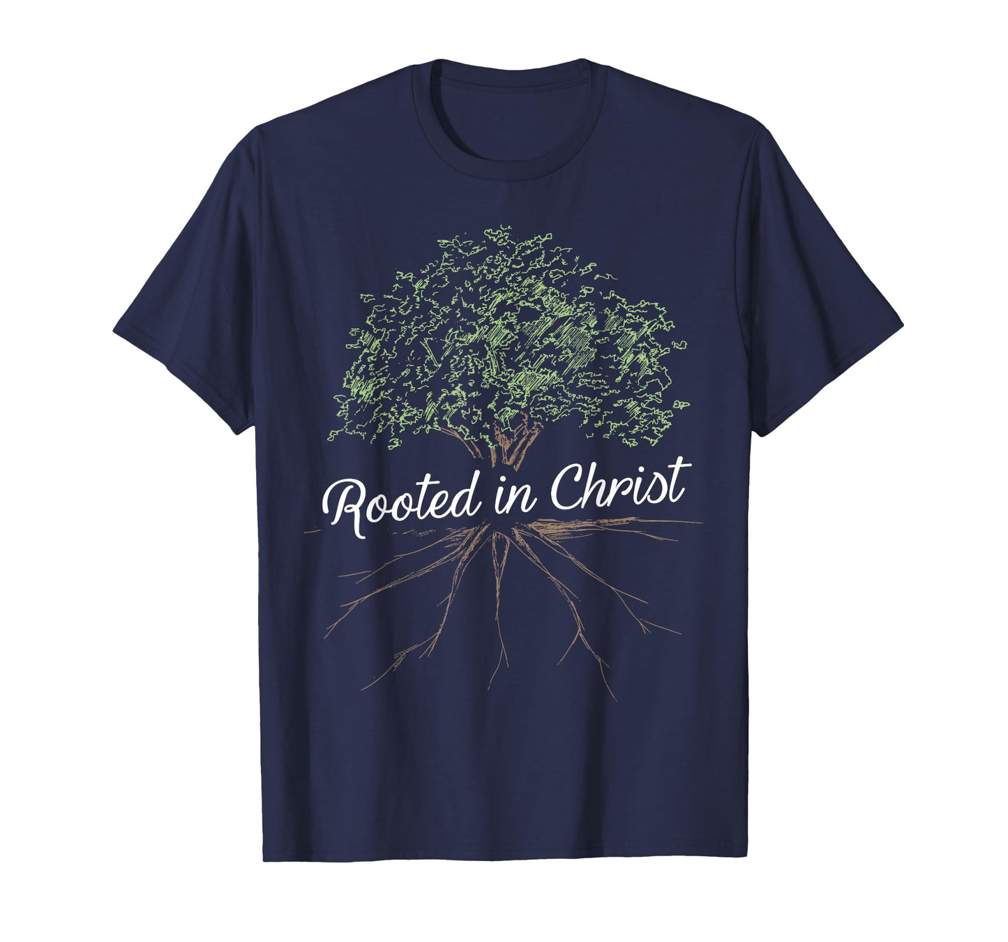 Rooted in Christ - Christian Jesus T-Shirt