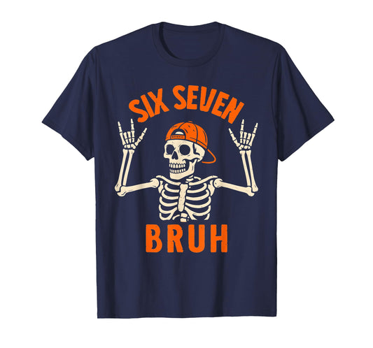 67 Meme 6 7 Funny Halloween Skeleton Rock On Six Seven Bruh T-Shirt