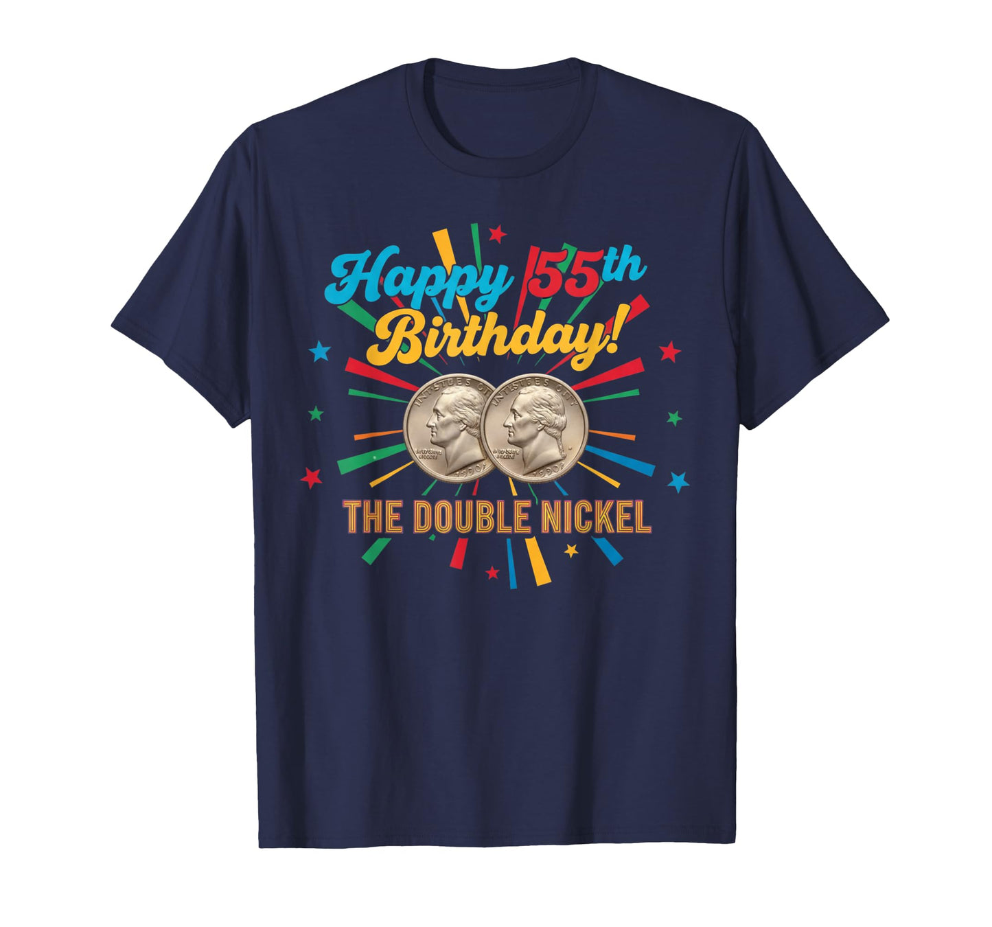 Double Nickel 55th Birthday Born 1970 T-Shirt
