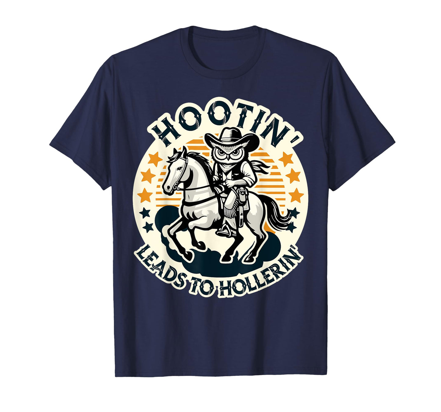 Hootin' Leads To Hollerin' Funny Country Western Owl Rider T-Shirt