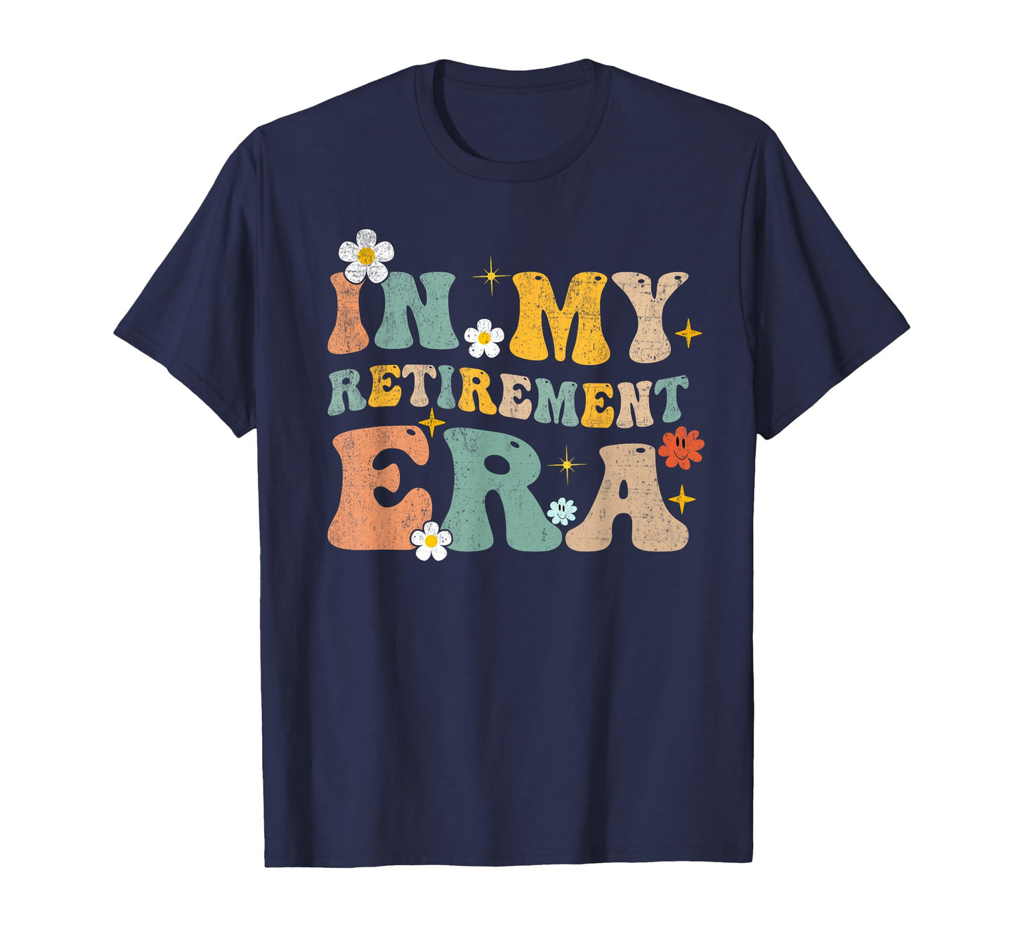 in My Retirement Era Funny Retired 2025 Groovy Retro T-Shirt