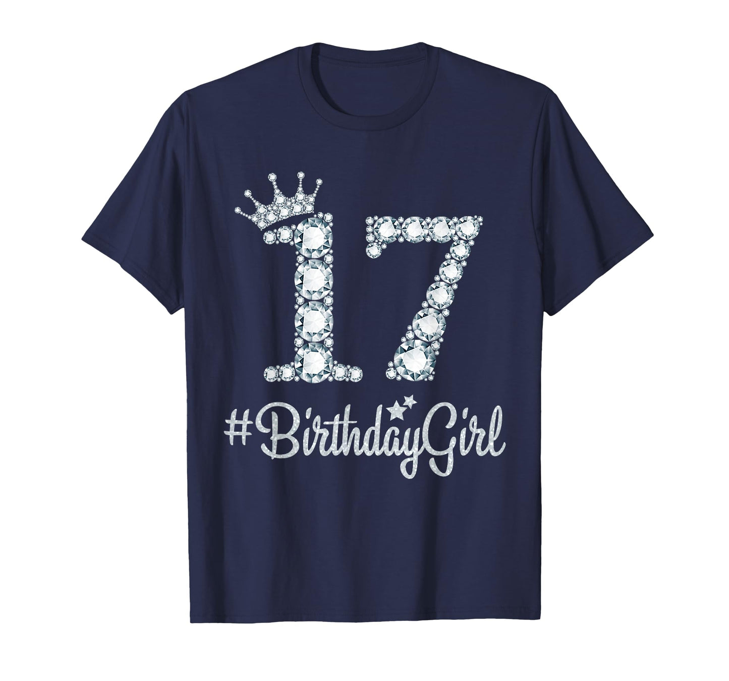 17 BirthdayGirl 17 Years Old Happy 17th Birthday Girl T-Shirt