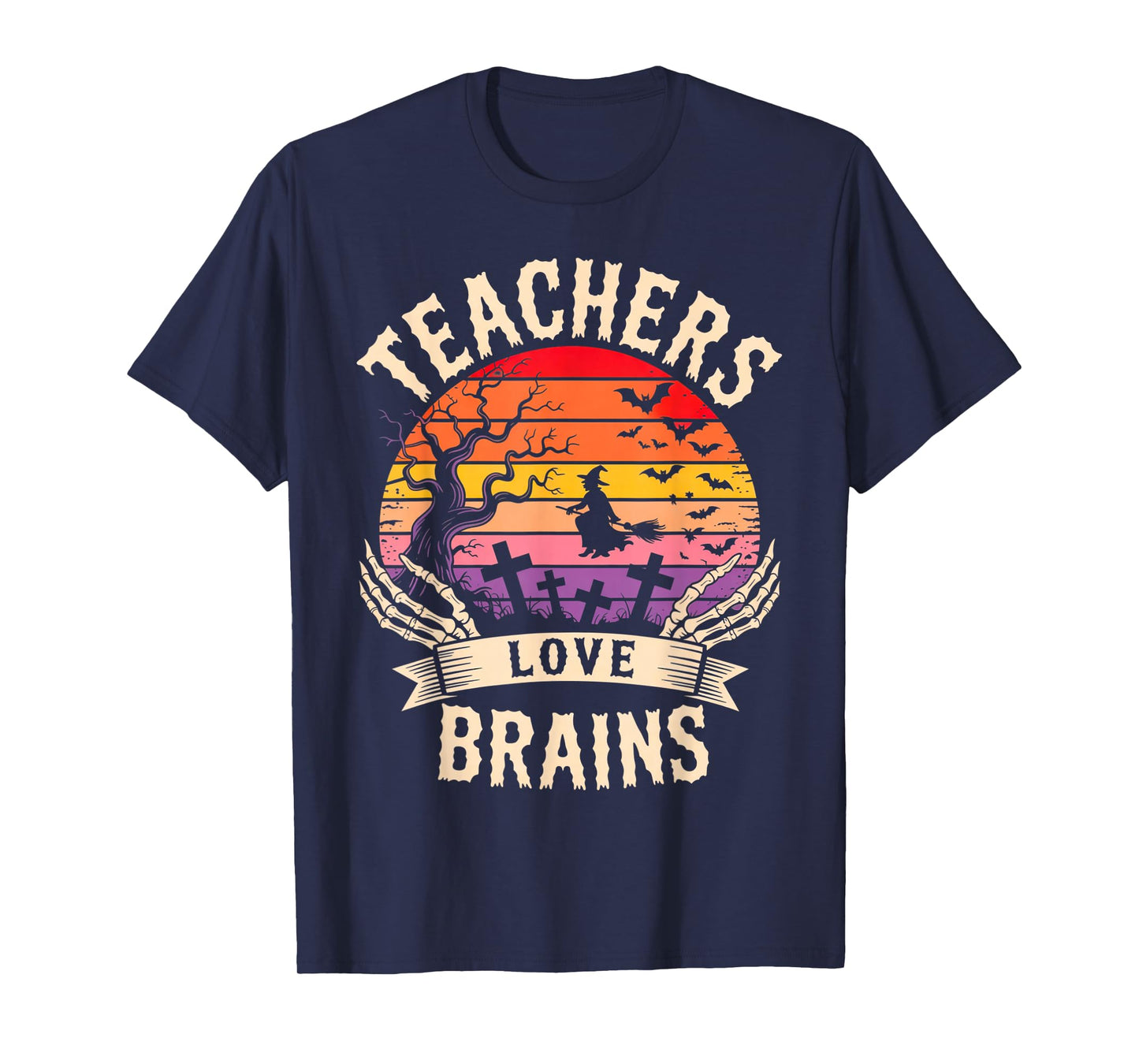 Teachers Love Brains Funny Halloween Outfit Spooky Classroom T-Shirt