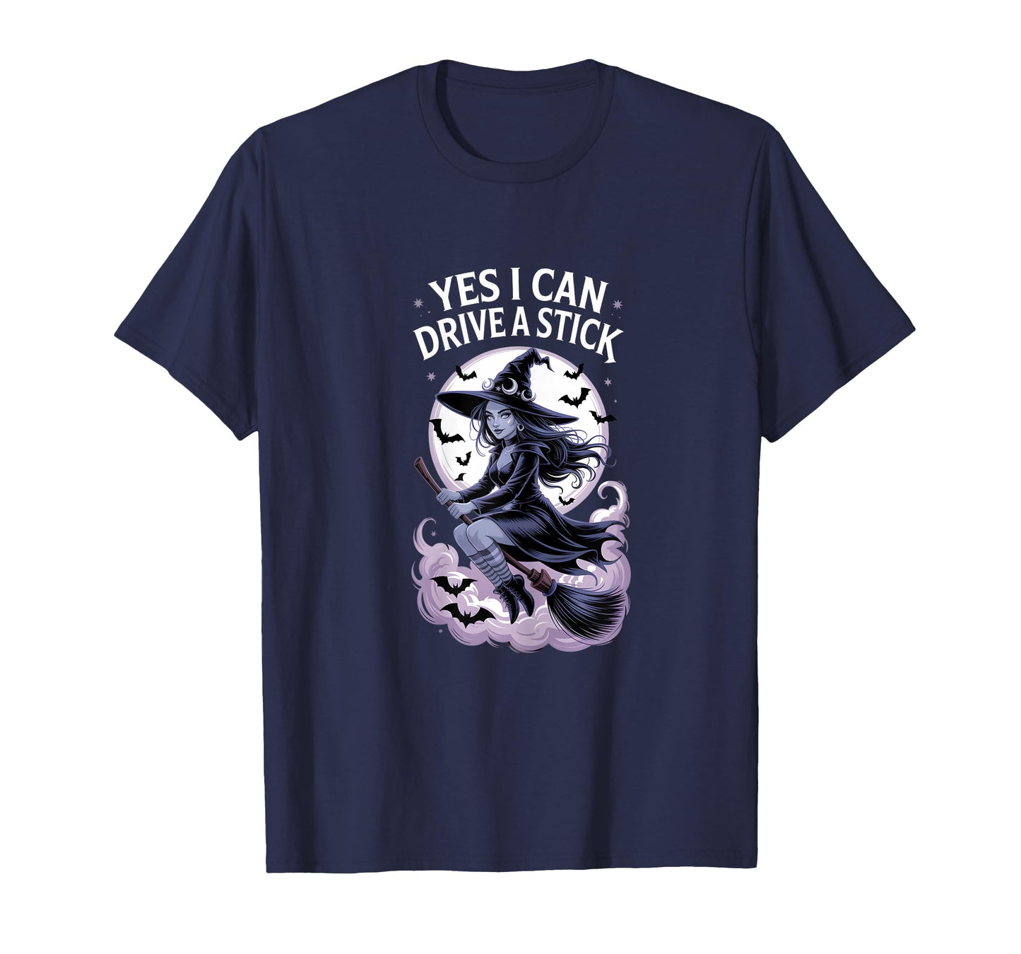 Yes I Can Drive a Stick Witch T-Shirt