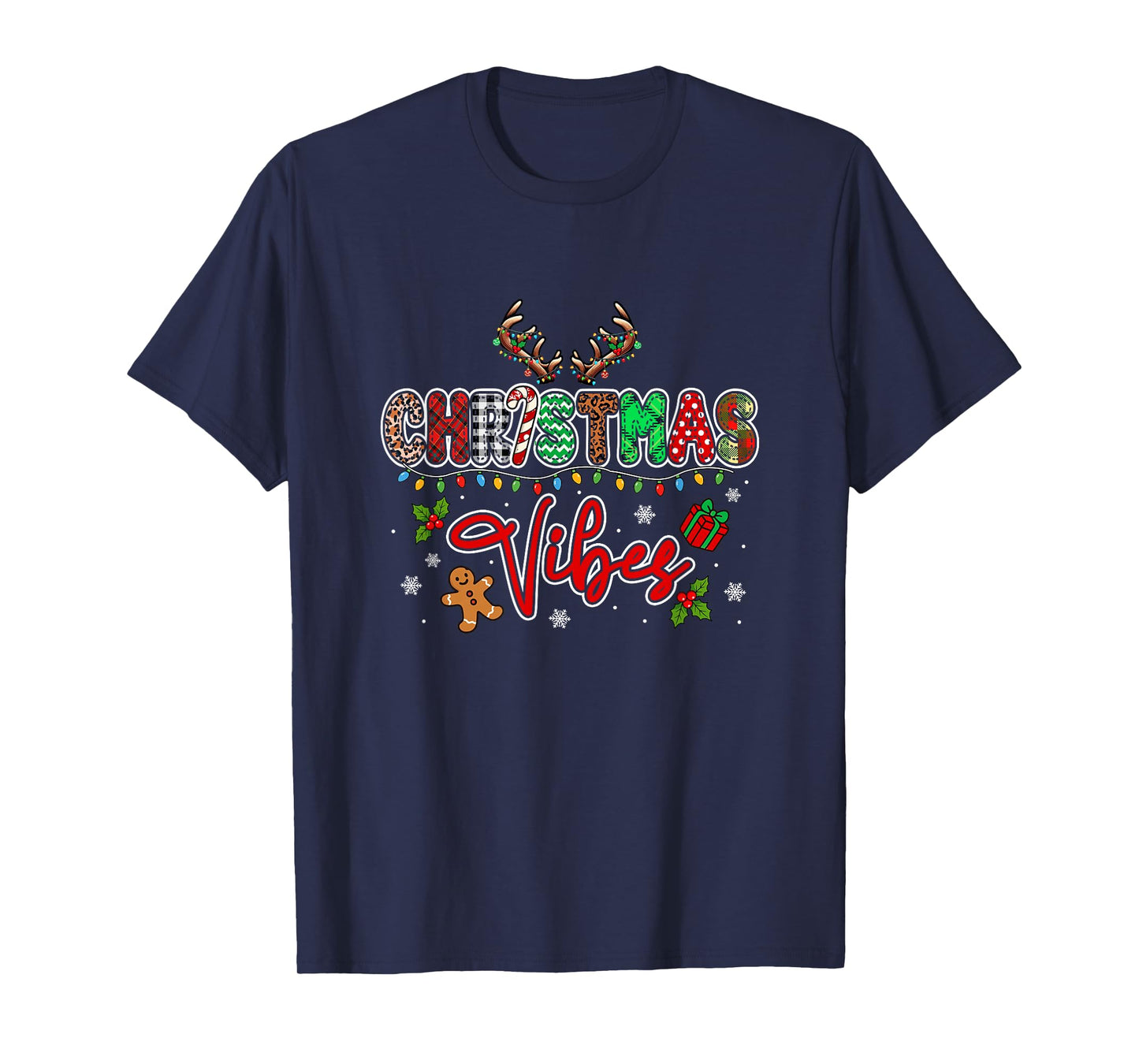 Christmas Funny Vibes Colorful Lights Reindeer Gingerbread T-Shirt