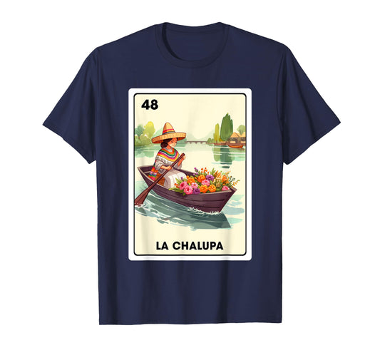 Mexican Slang The Boat La Chalupa Mexican Bingo Card T-Shirt