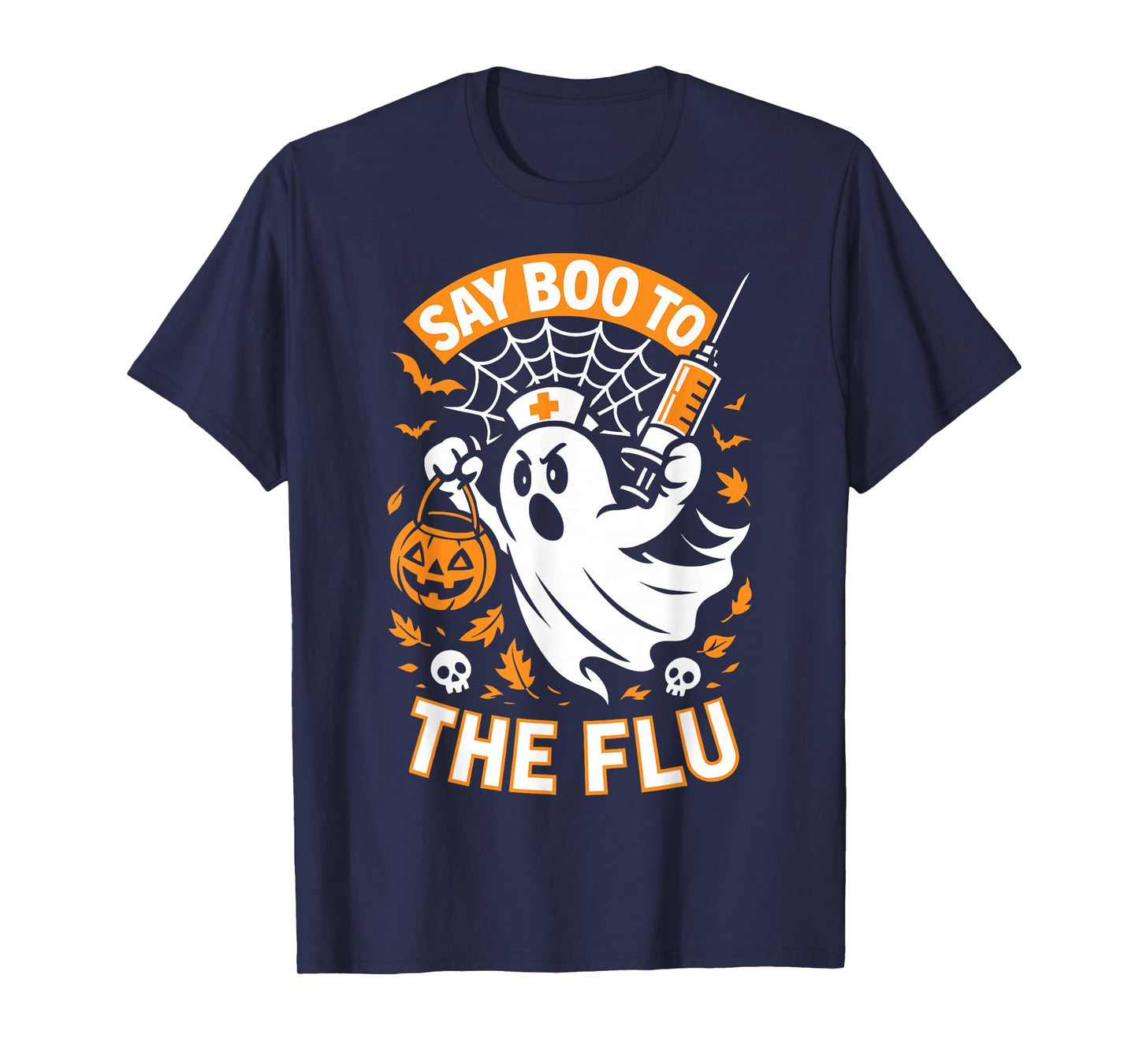 Say Boo to The Flu Bold Ghost Nurse Halloween T-Shirt