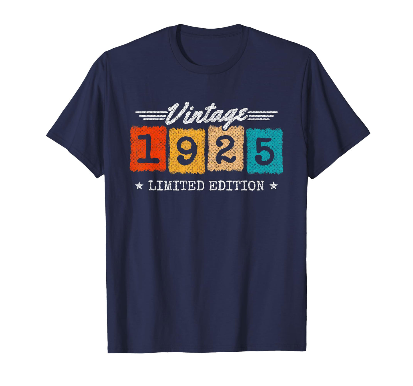 1925 Limited Edition - 1925 Birthday Year - Vintage 1925 T-Shirt