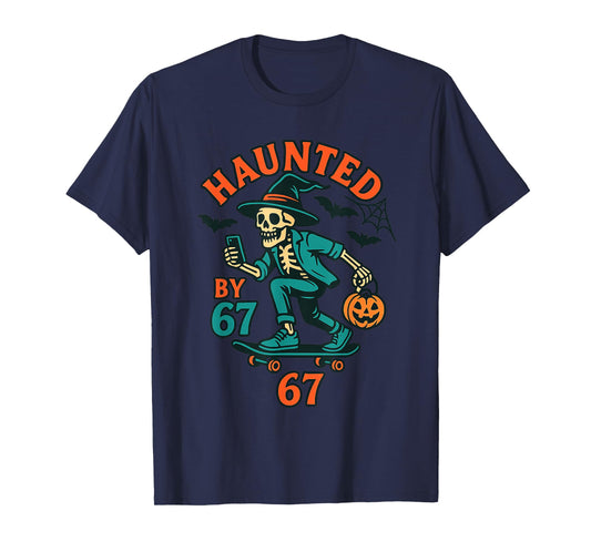Haunted by 67 Skate Skeleton Witch Hat Halloween T-Shirt