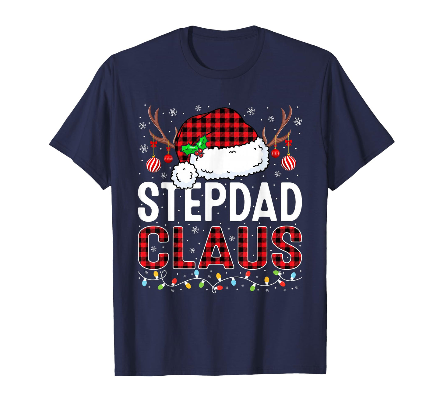 Christmas Lights Stepdad Claus Family Matching Xmas Pajama T-Shirt