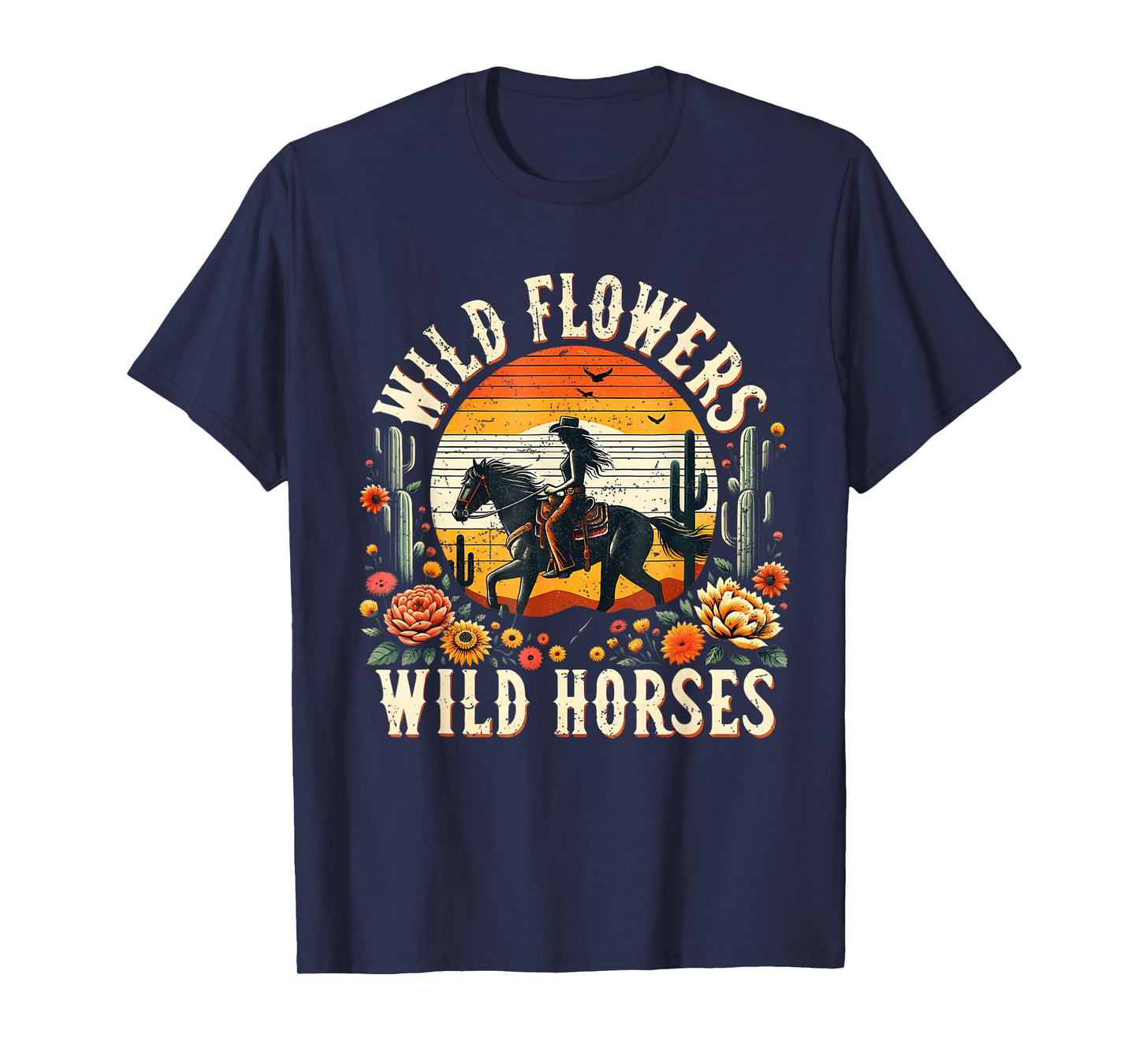 Sunset Cowgirl Riding Horse Wild Flowers Wild Horses T-Shirt