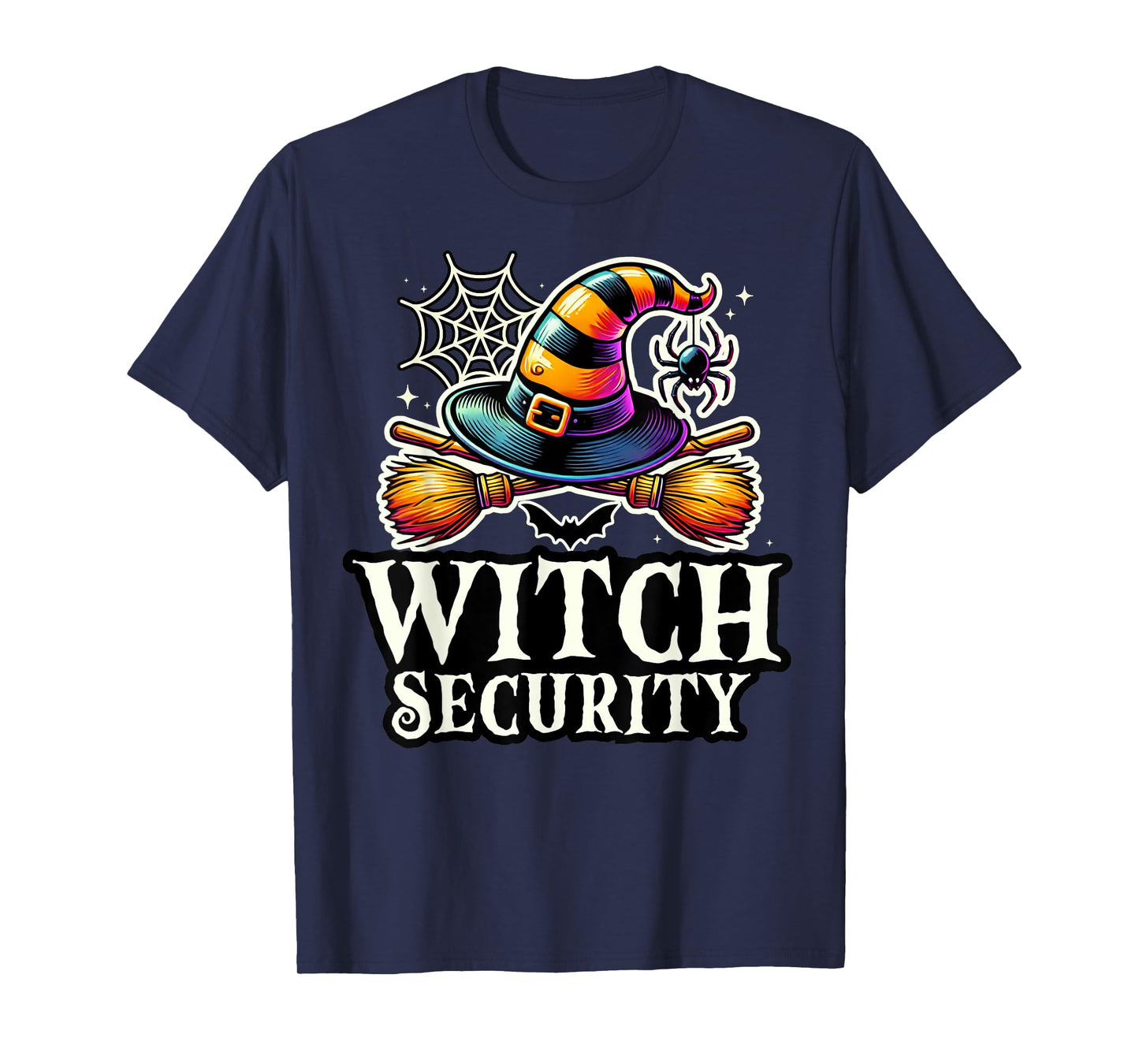 Witch Security Easy Husband Boyfriend of Fun Witches Costume T-Shirt