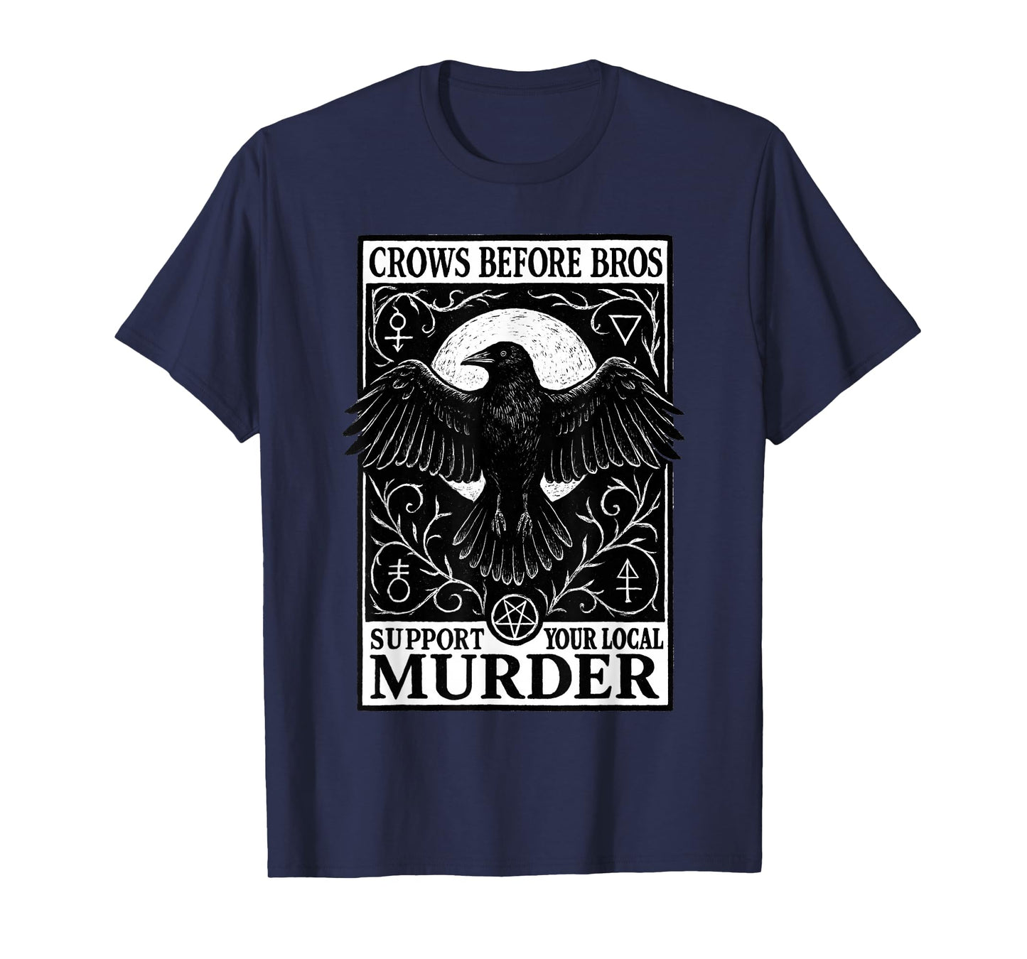 Crows Before Bros Gothic Crow Witch Goth Raven Witchy Women T-Shirt