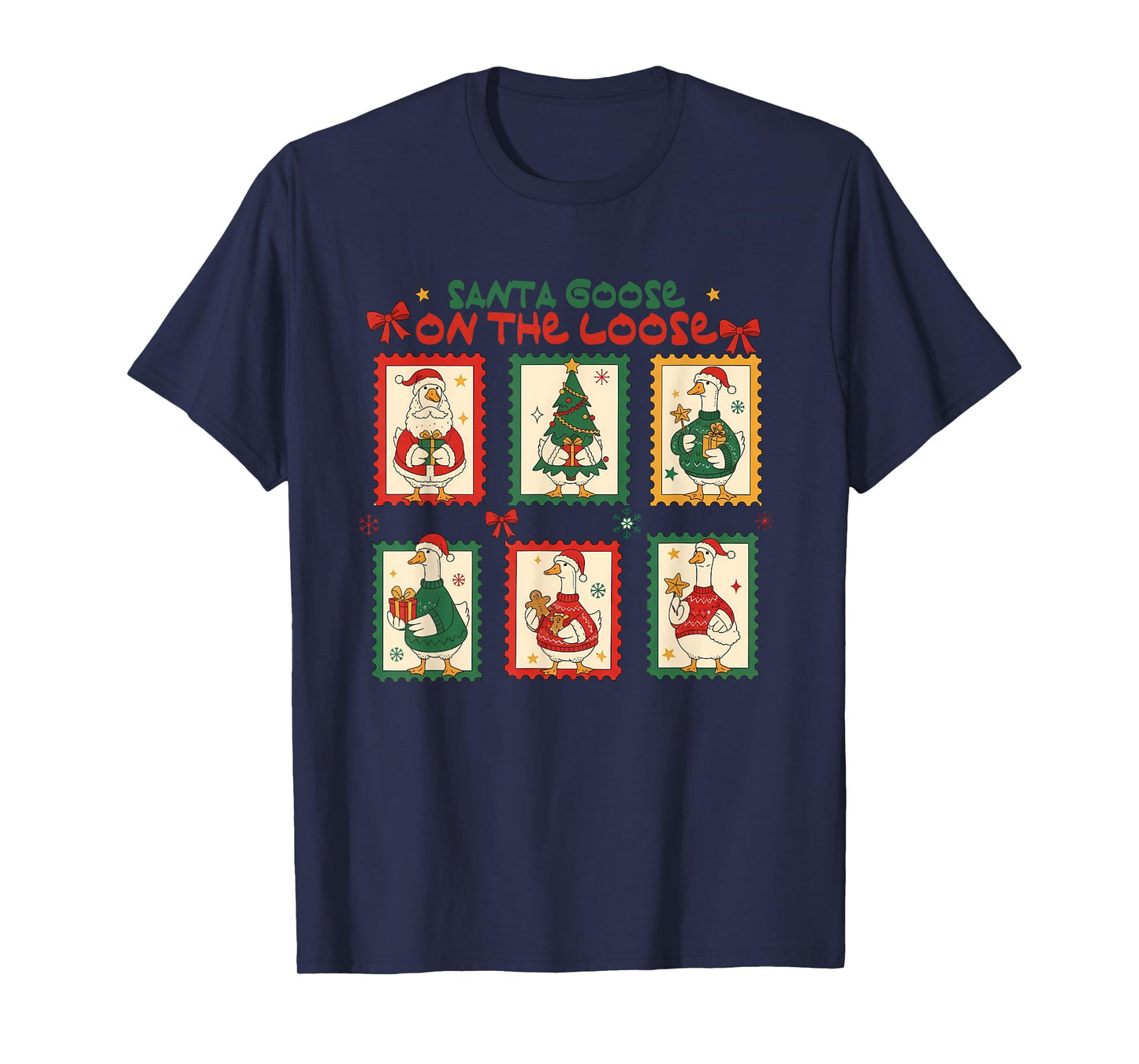 Santa Goose On The Loose Stamp Xmas, Merry Goosemas Tees T-Shirt