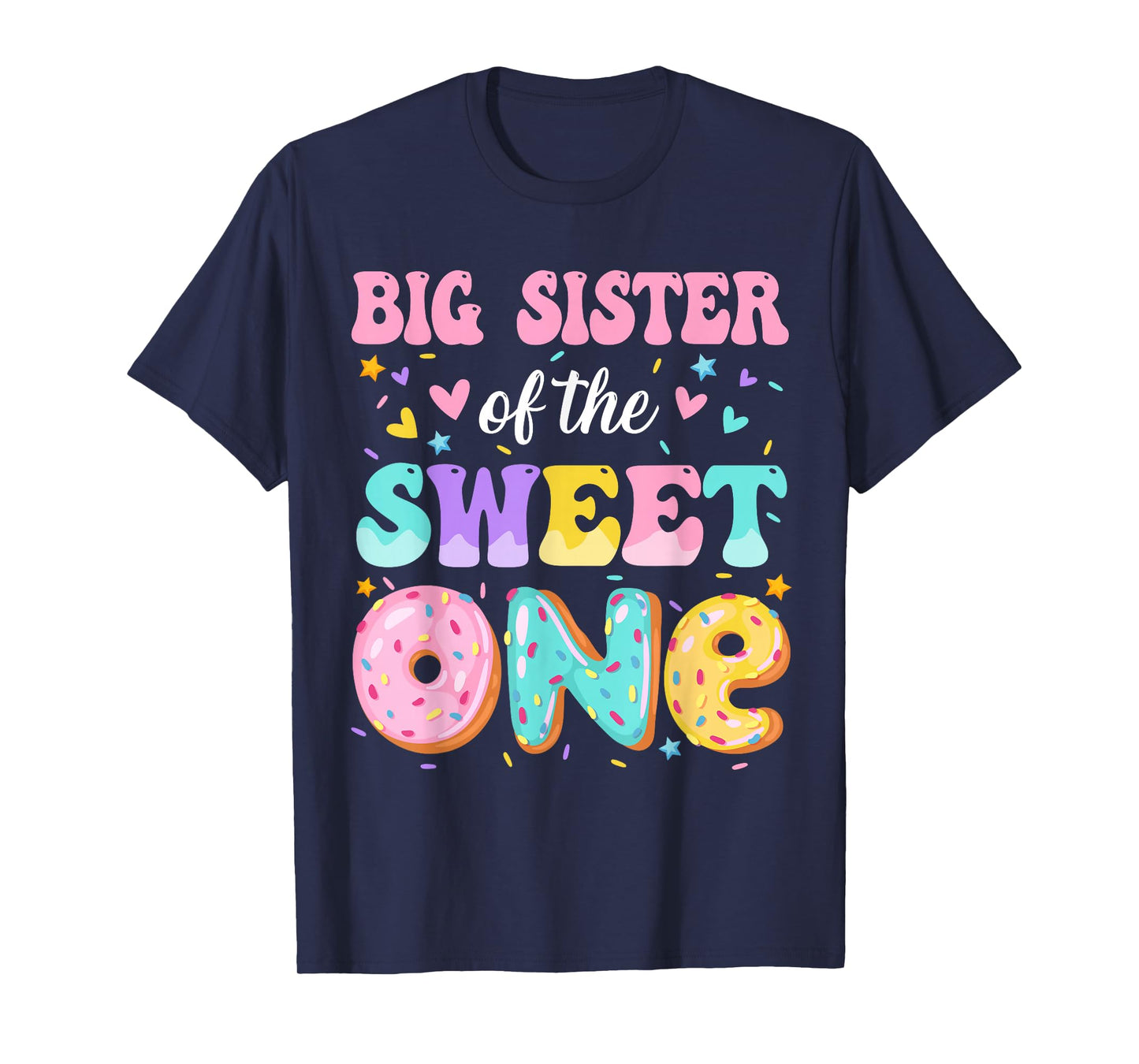 Big Sister Of The Sweet One 1st Birthday Donut Bday Party T-Shirt