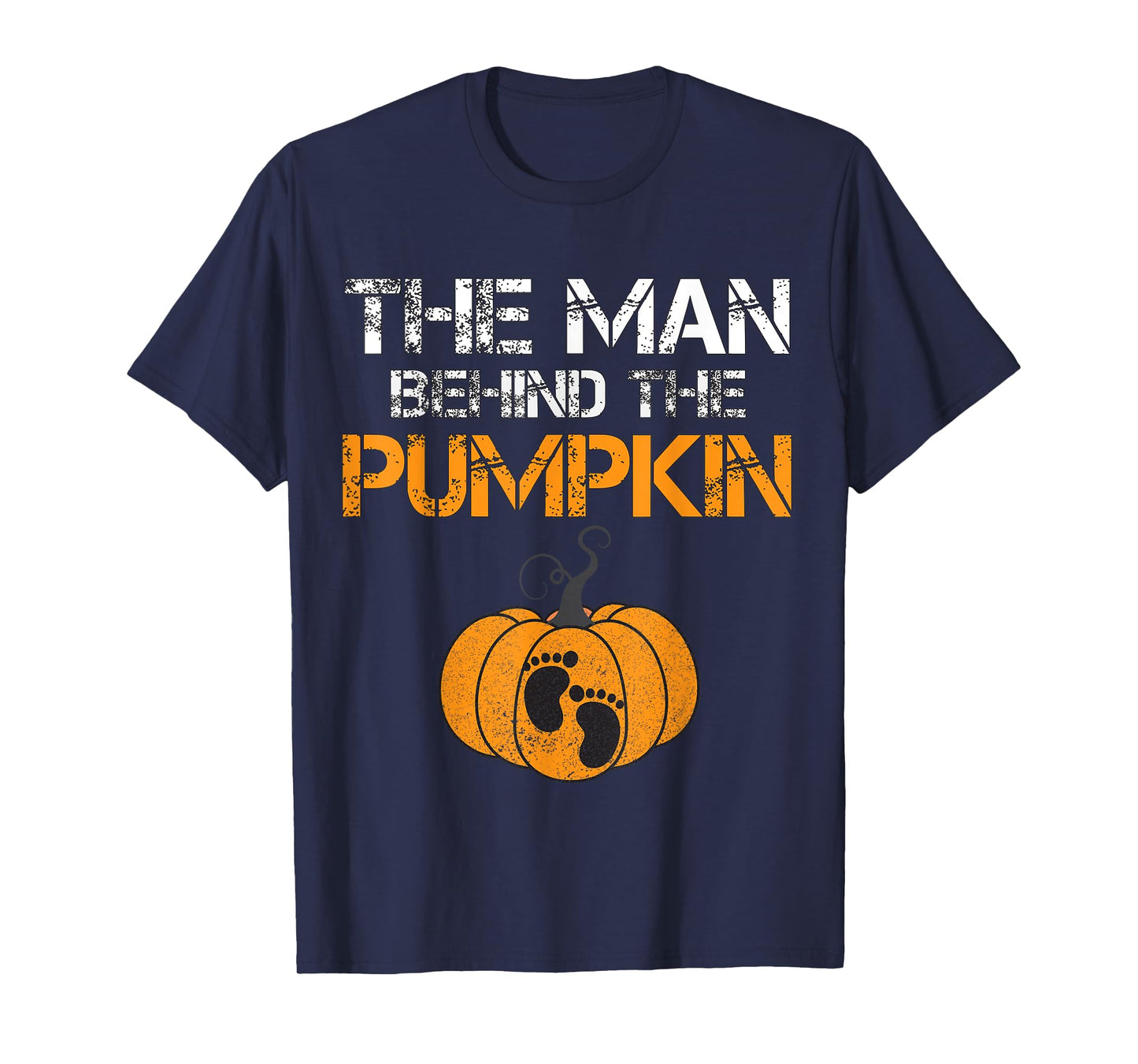 The Man Behind The Pumpkin Dad Soon Halloween Pregnancy T-Shirt