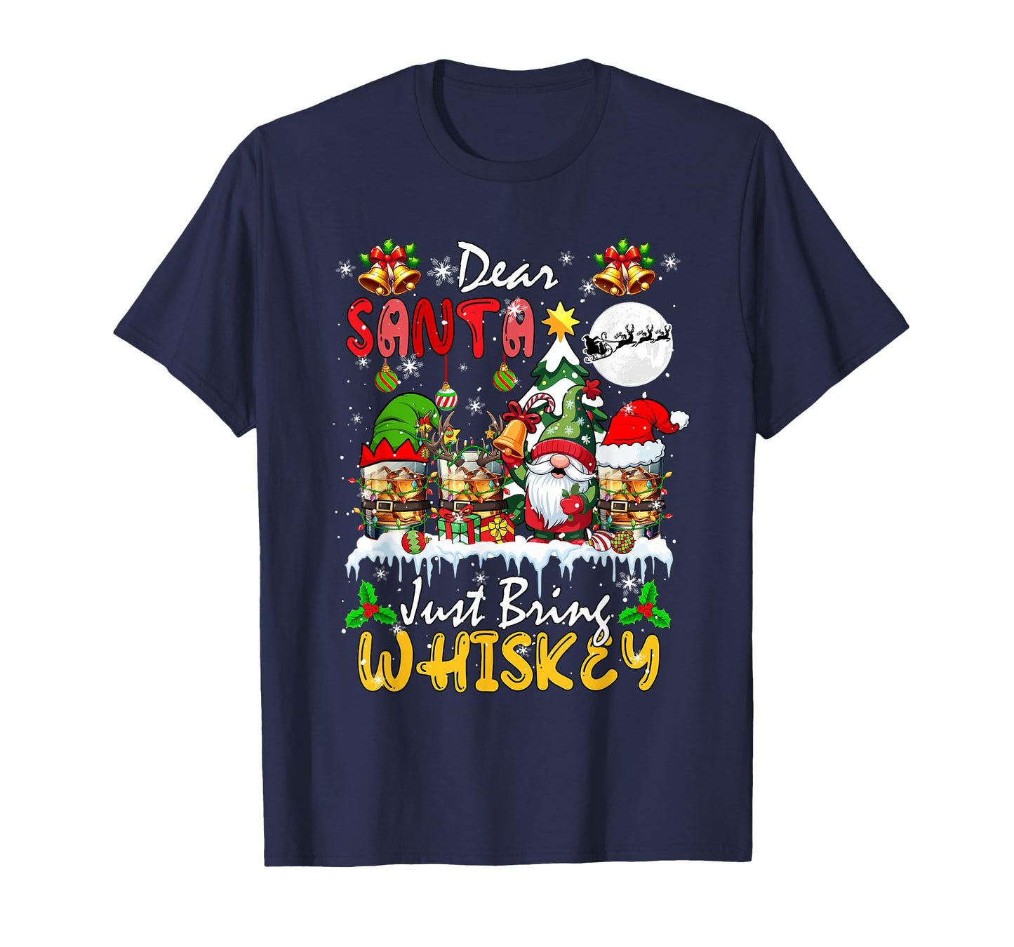 Just Bring Whiskey Christmas Three Santa Elf Whiskey Glasses T-Shirt