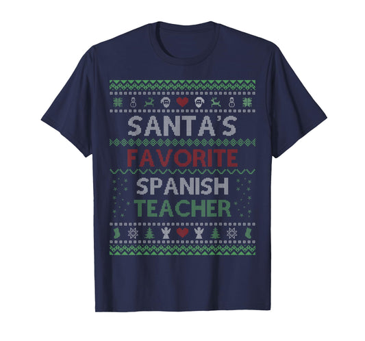 Santa's Favorite Spanish Teacher Ugly Sweater Christmas T-Shirt for Men Women
