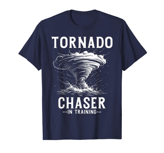 Tornado Chaser In Training Meteorologist Storm Chasing T-Shirt