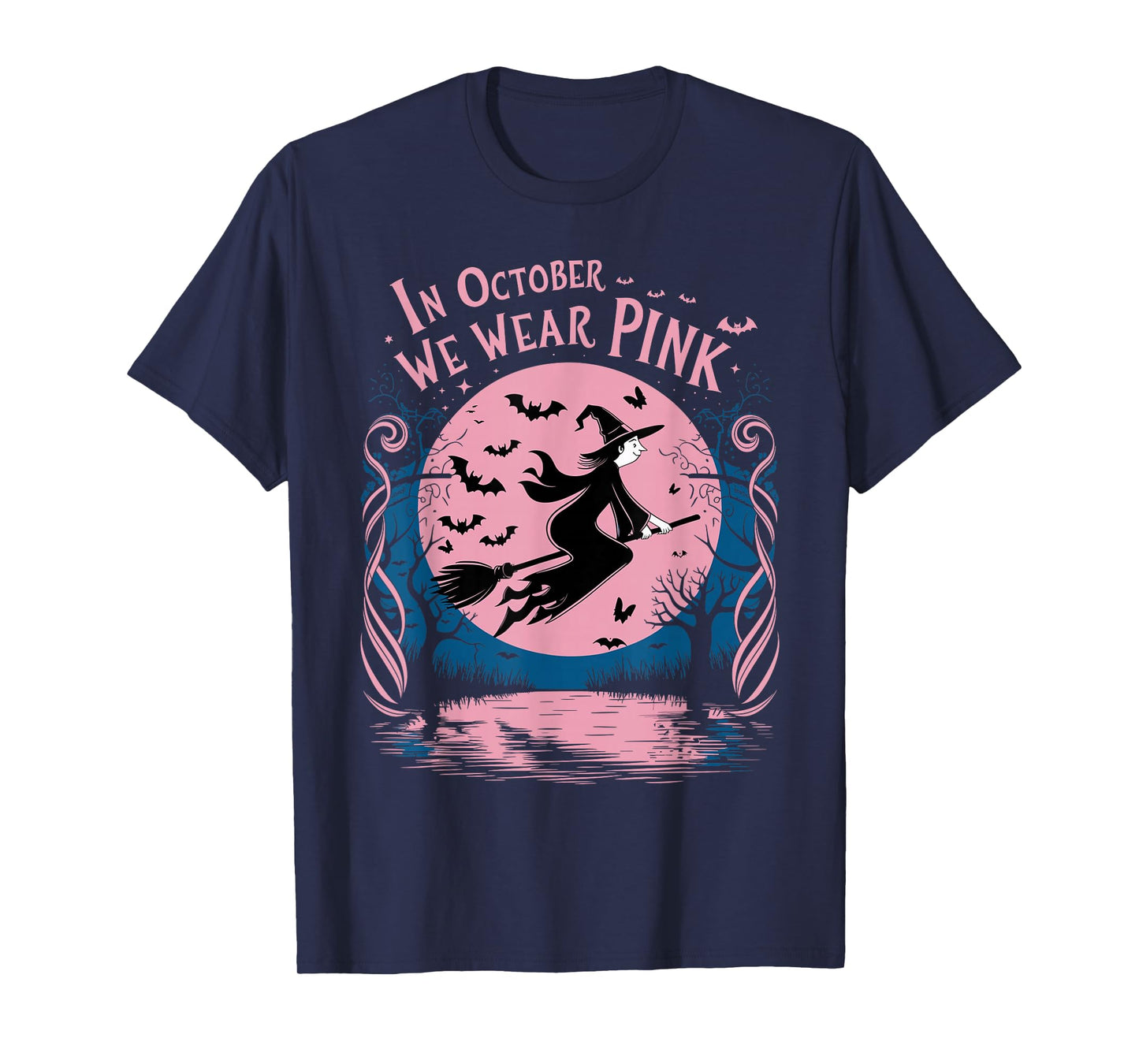 in October We Wear Pink Witch Halloween Breast Cancer T-Shirt