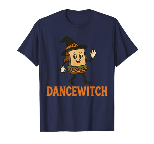 DanceWitch Funny Dance Witch Halloween Sandwich Pun T-Shirt