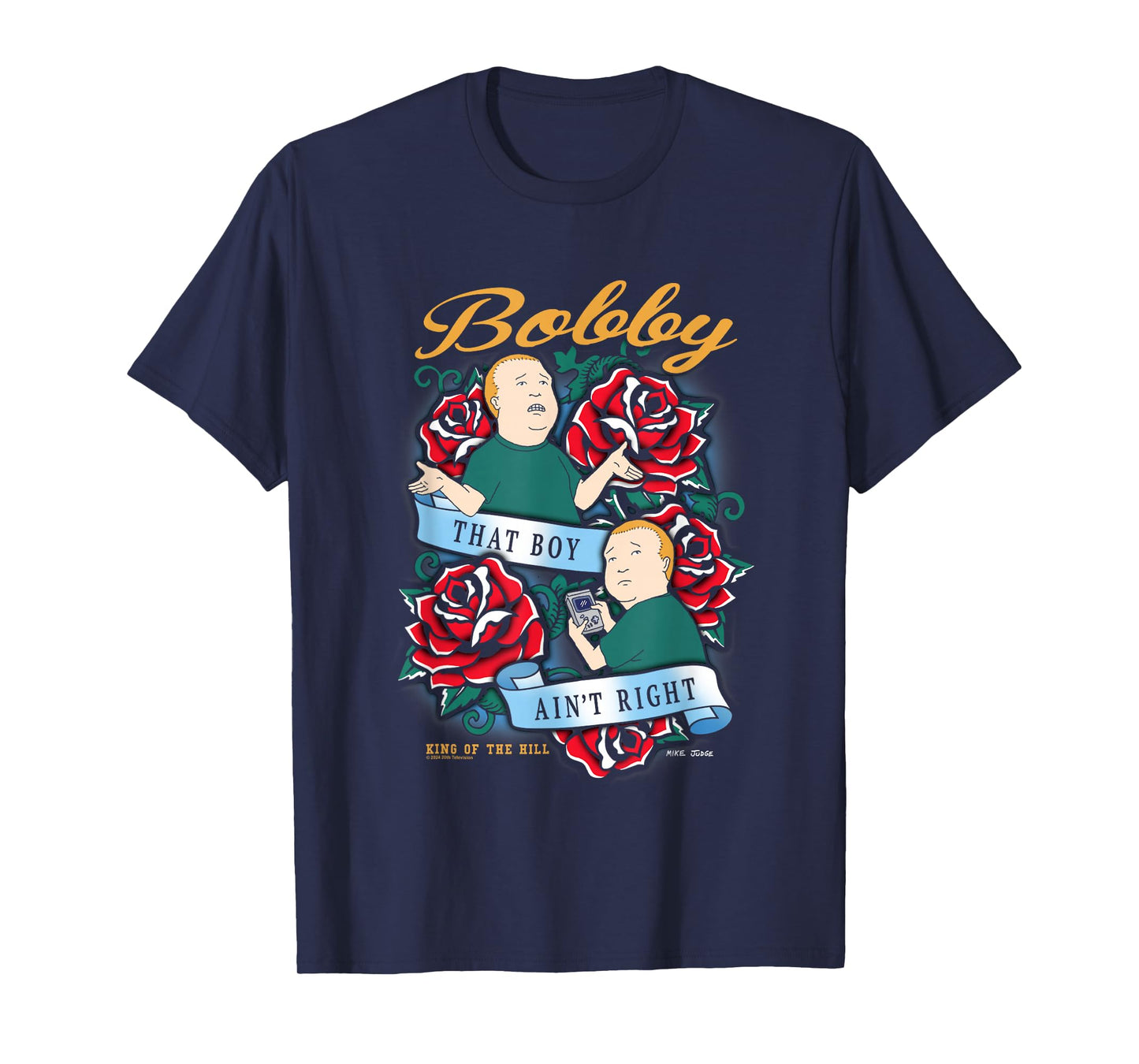 King Of The Hill Bobby That Boy Ain't Right Tattoo Poster T-Shirt