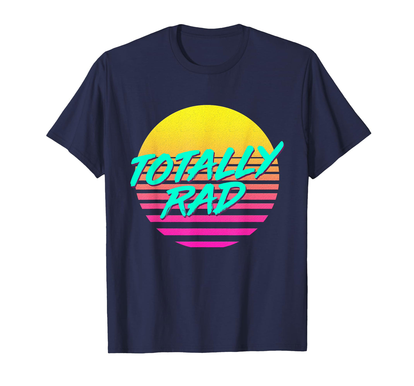 Totally Rad 1980s 80s Outfit Costume Eighties Retro Party T-Shirt