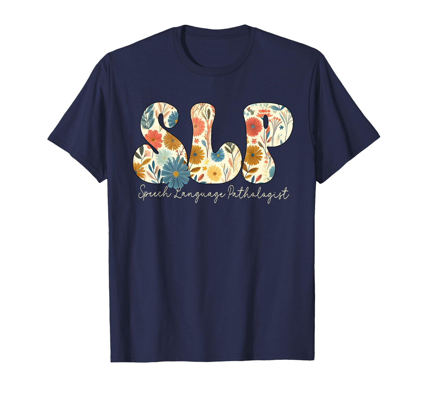Vintage Floral SLP Speech Therapy Retro SLP OT PT Team T-Shirt
