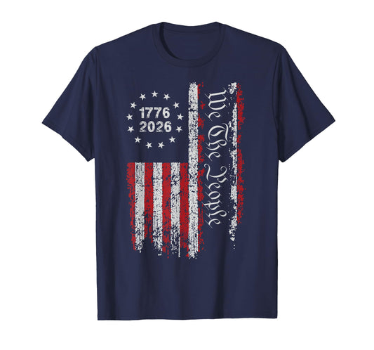250 Years America Anniversary 250th Independence Day Freedom T-Shirt