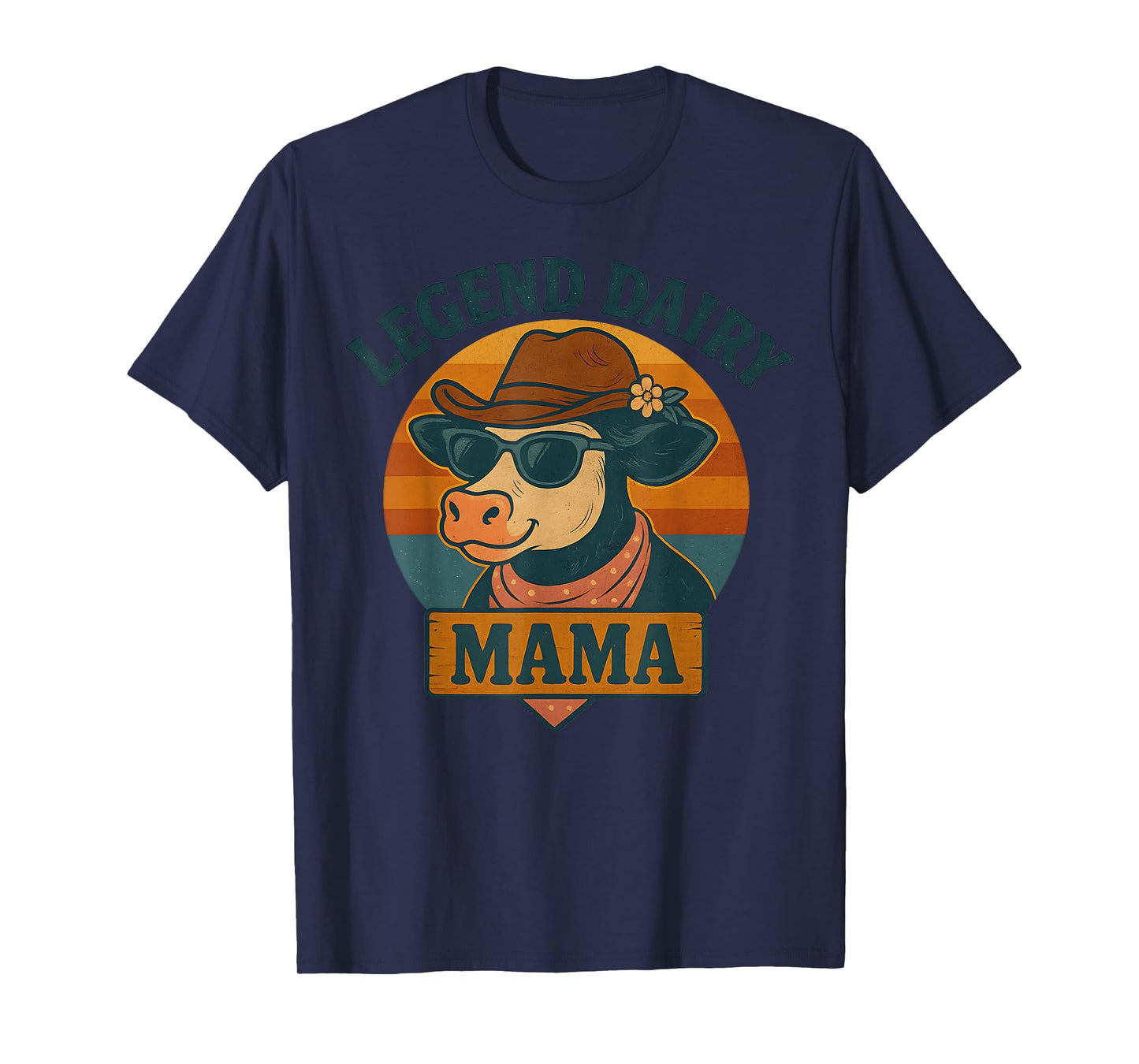 Legend Dairy Mama Funny Cattle Farmer Mom Cow 70s Southern T-Shirt
