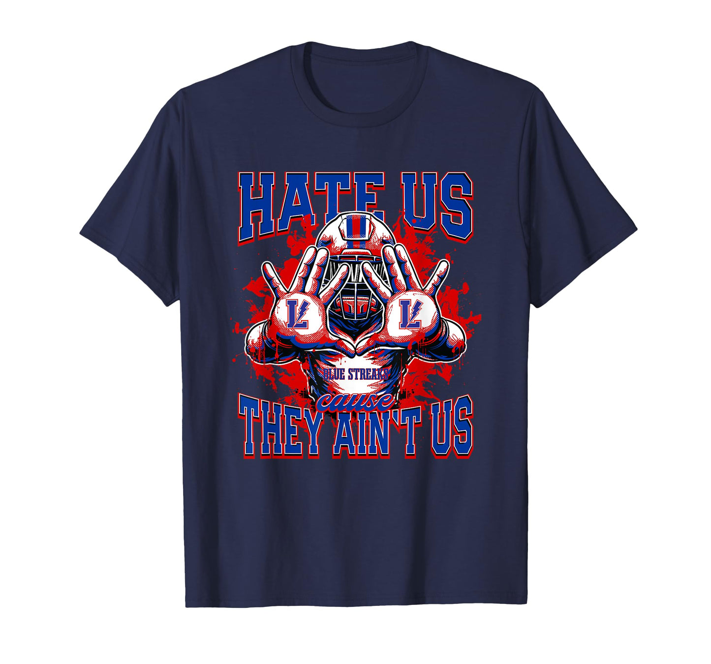 Lake Blue Streaks Logo Hate Us Cause They Ain't HS T-Shirt