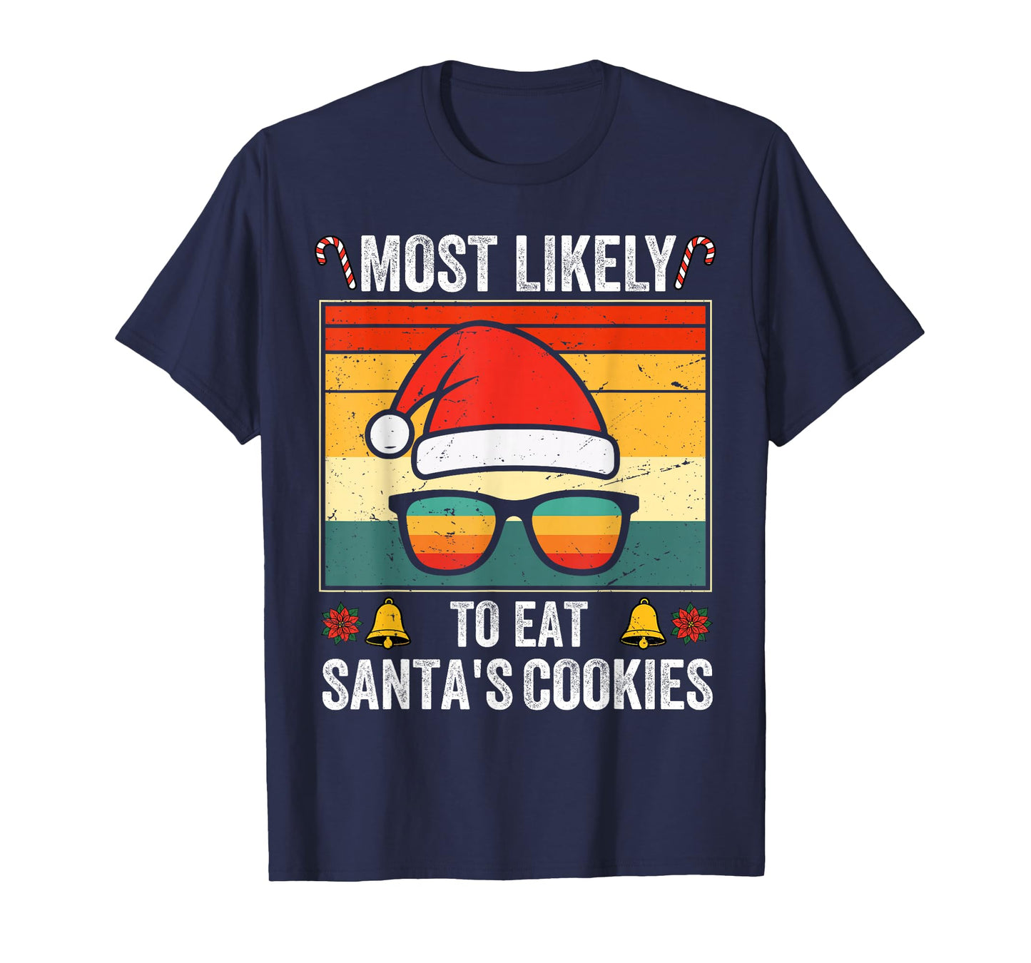 Most Likely to Eat Santa's Cookies Family Matching T-Shirt