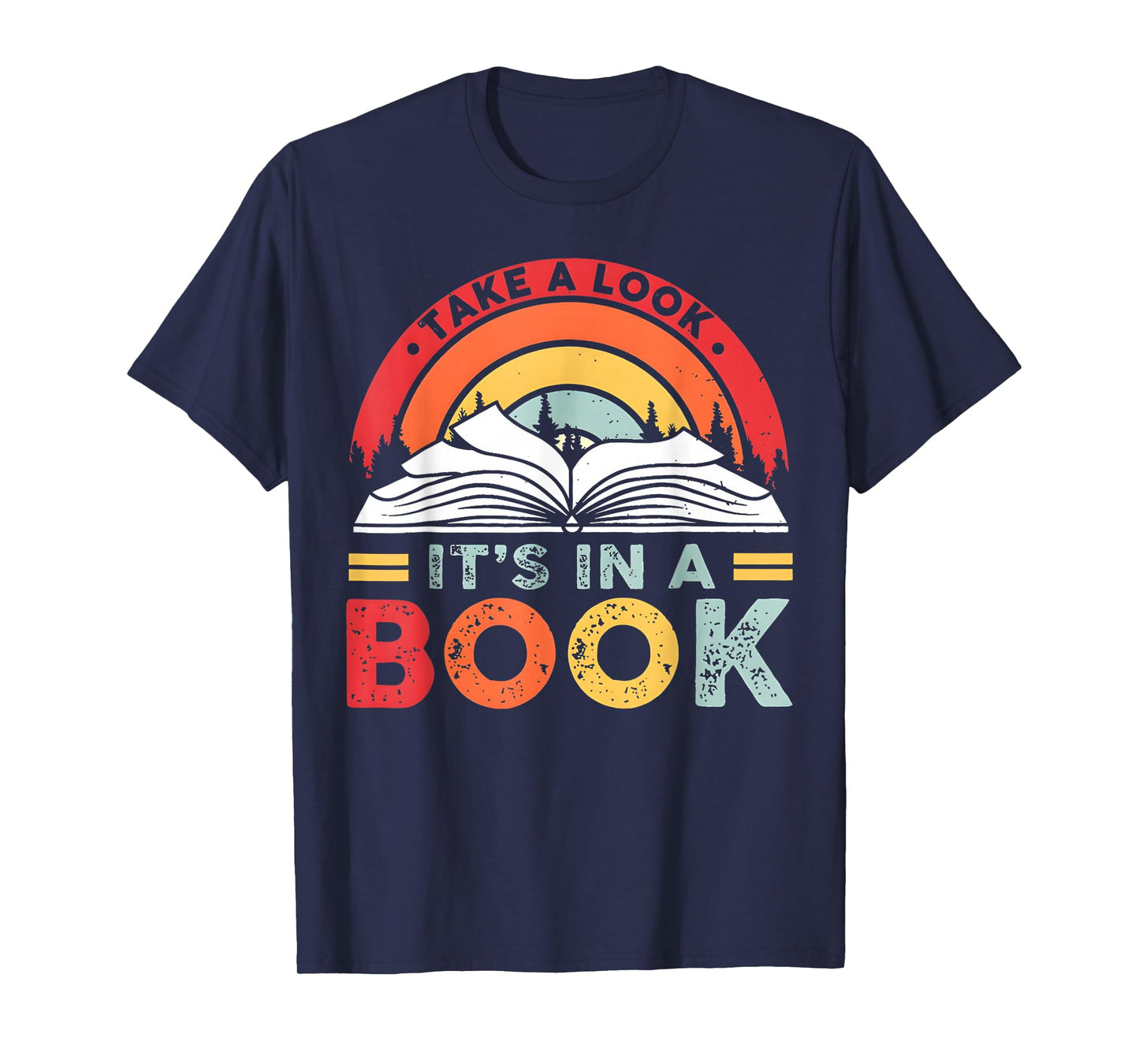 Take A Look it's In A Book Reading Book Vintage Rainbow T-Shirt