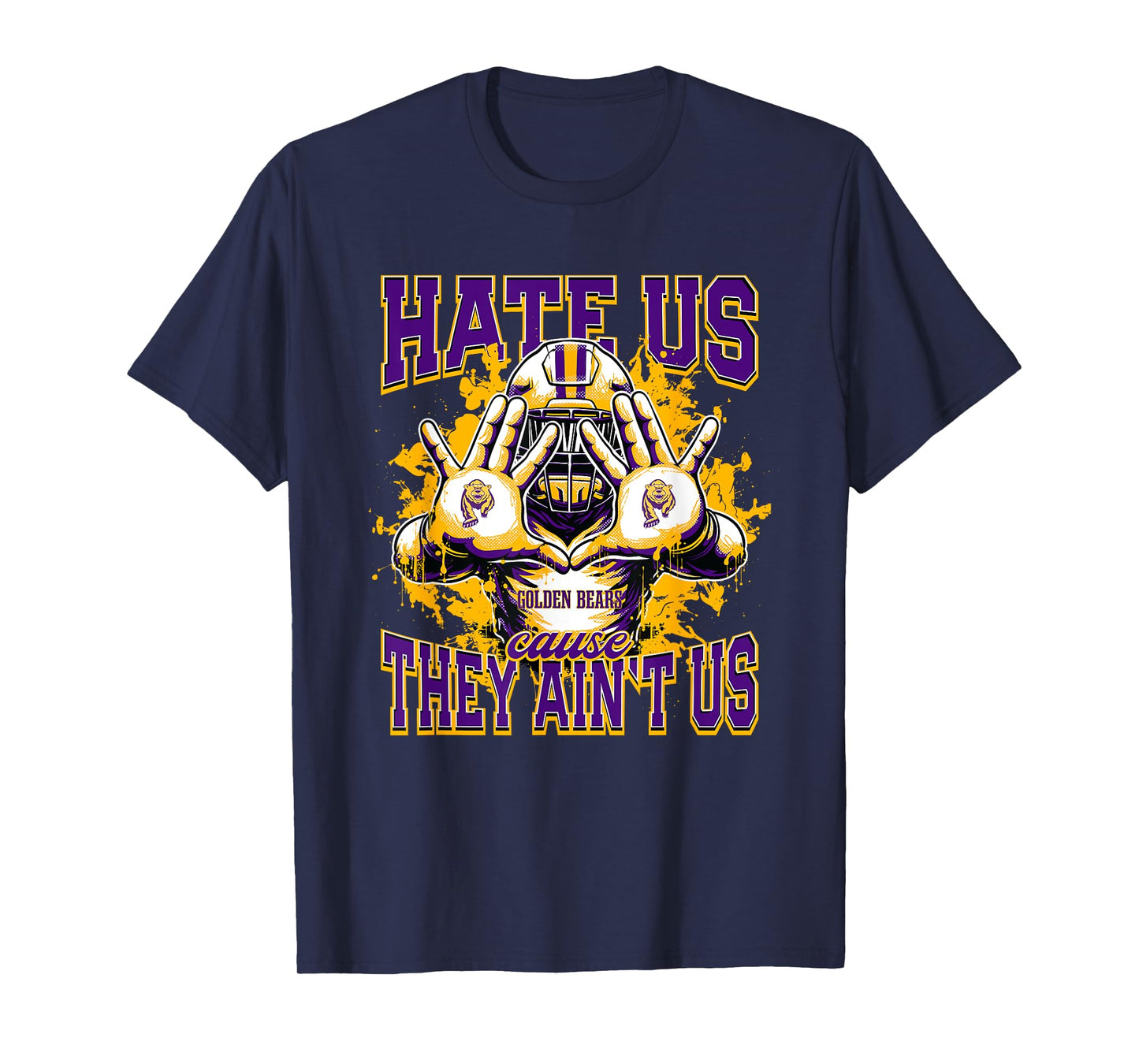 Upper Moreland Golden Bears Logo Hate Us Cause They Ain't HS T-Shirt