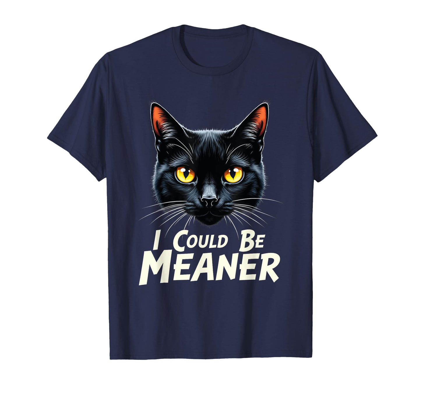 cat i could be meaner Black Cat Yellow Eyes Cat Meme women T-Shirt